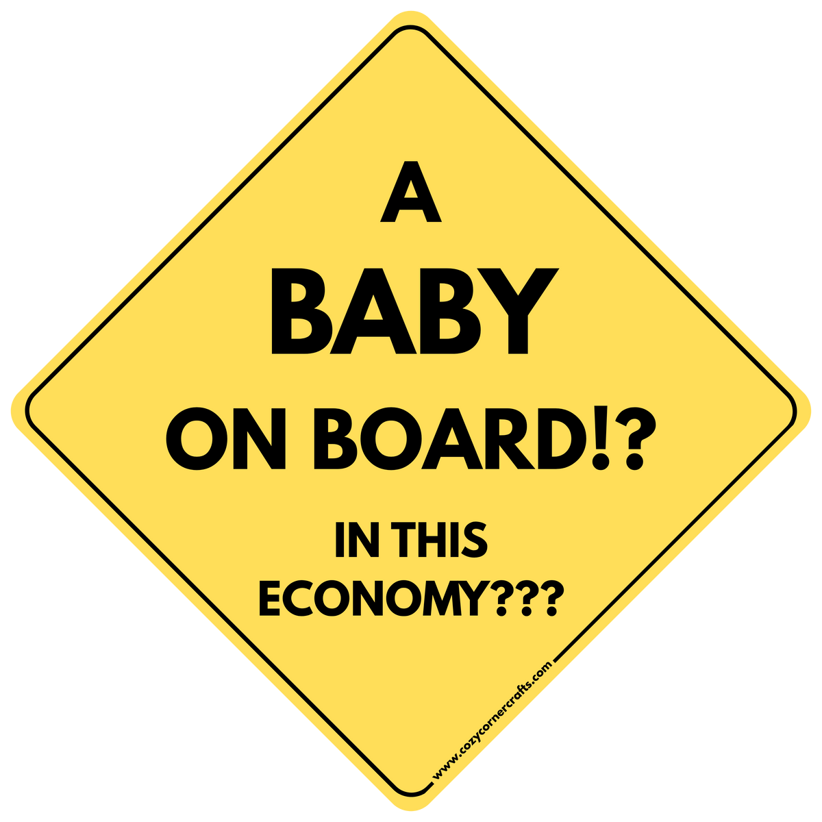 Baby On Board? Bumper Sticker