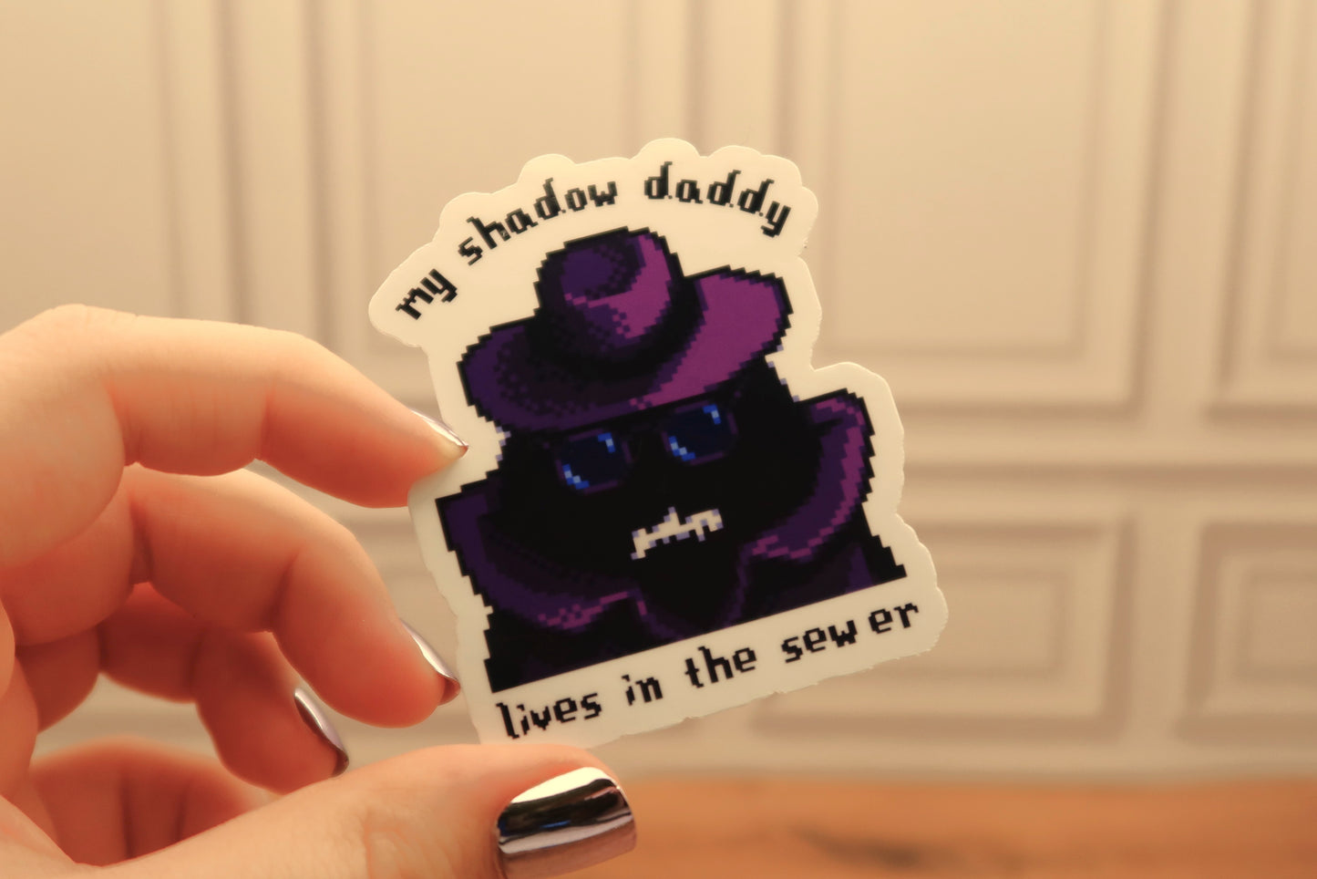 My Shadow Daddy Lives in the Sewer Sticker