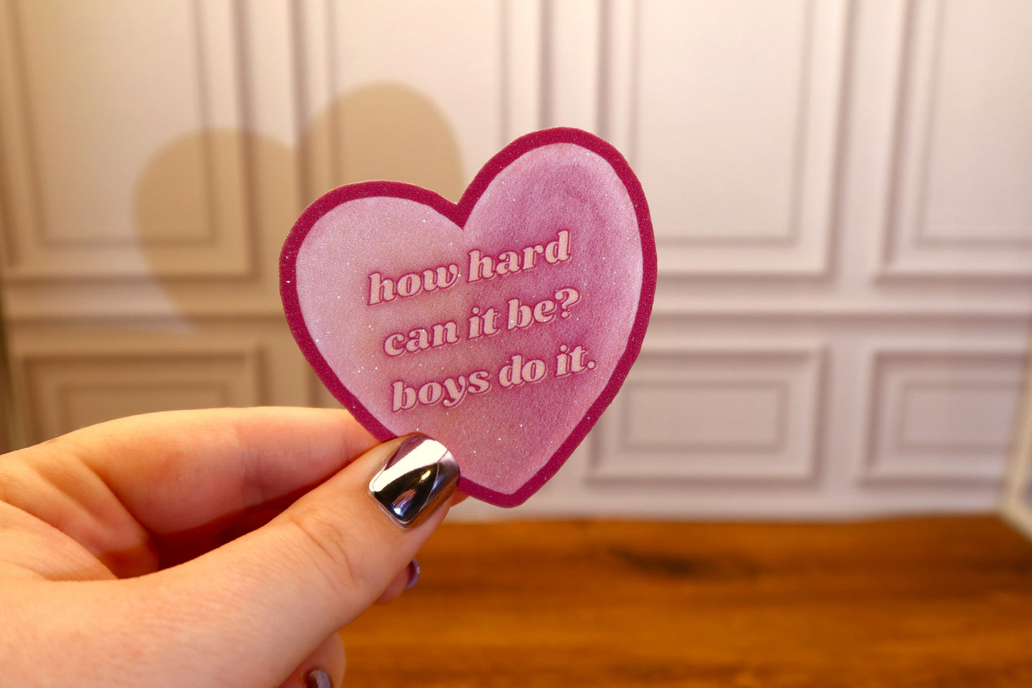 How Hard Can It Be? Boys Do It. Glitter Sticker