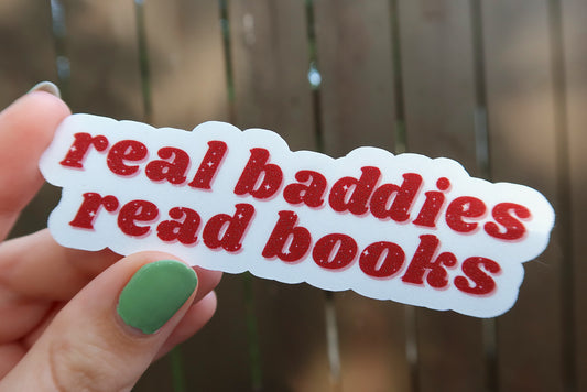 Real Baddies Read Books Glitter Sticker