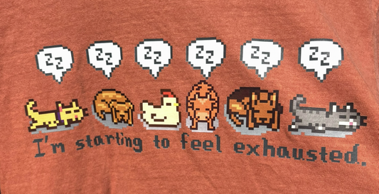 I'm Starting to Feel Exhausted Comfort Colors T Shirt