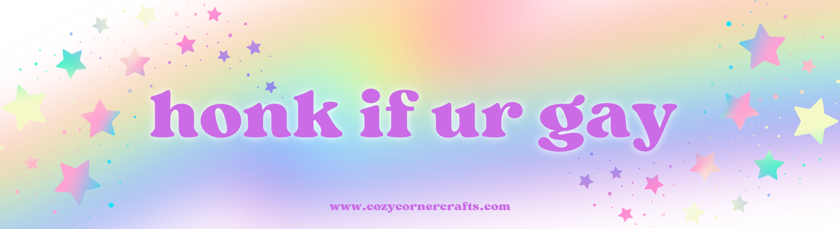 honk if ur gay Bumper Sticker
